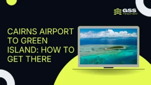 Cairns-Airport-to-Green-Island-How-to-Get-There