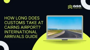 How-Long-Does-Customs-Take-at-Cairns-Airport-International-Arrivals-Guide
