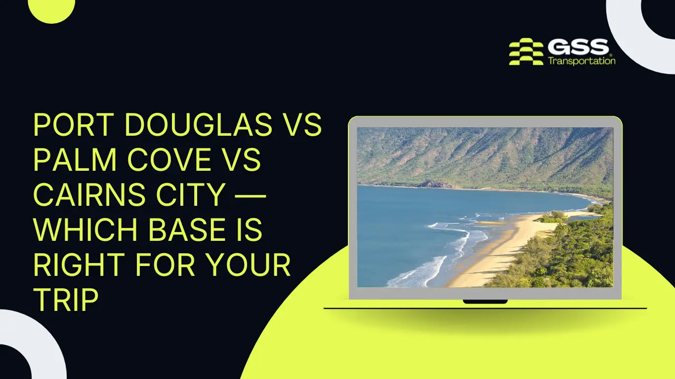 Port-Douglas-vs-Palm-Cove-vs-Cairns-City